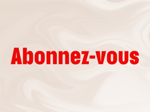 Abonnez-vous !