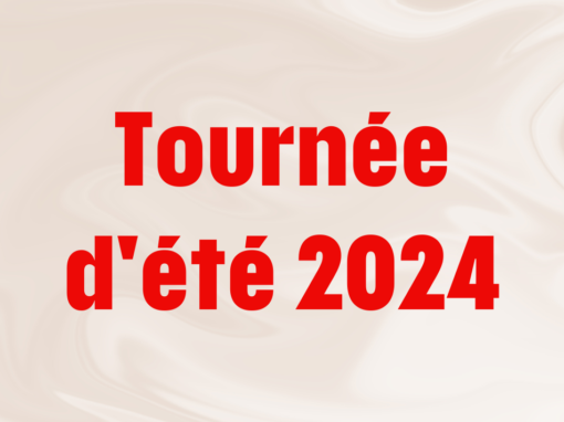 Tournée d’été