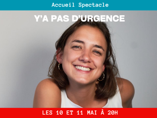 Y’a pas d’urgence
