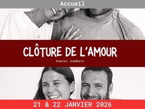 Clôture de l’Amour
